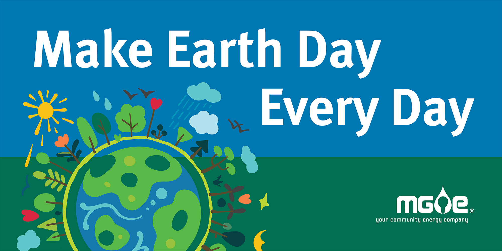 Make Earth Day Every Day graphic