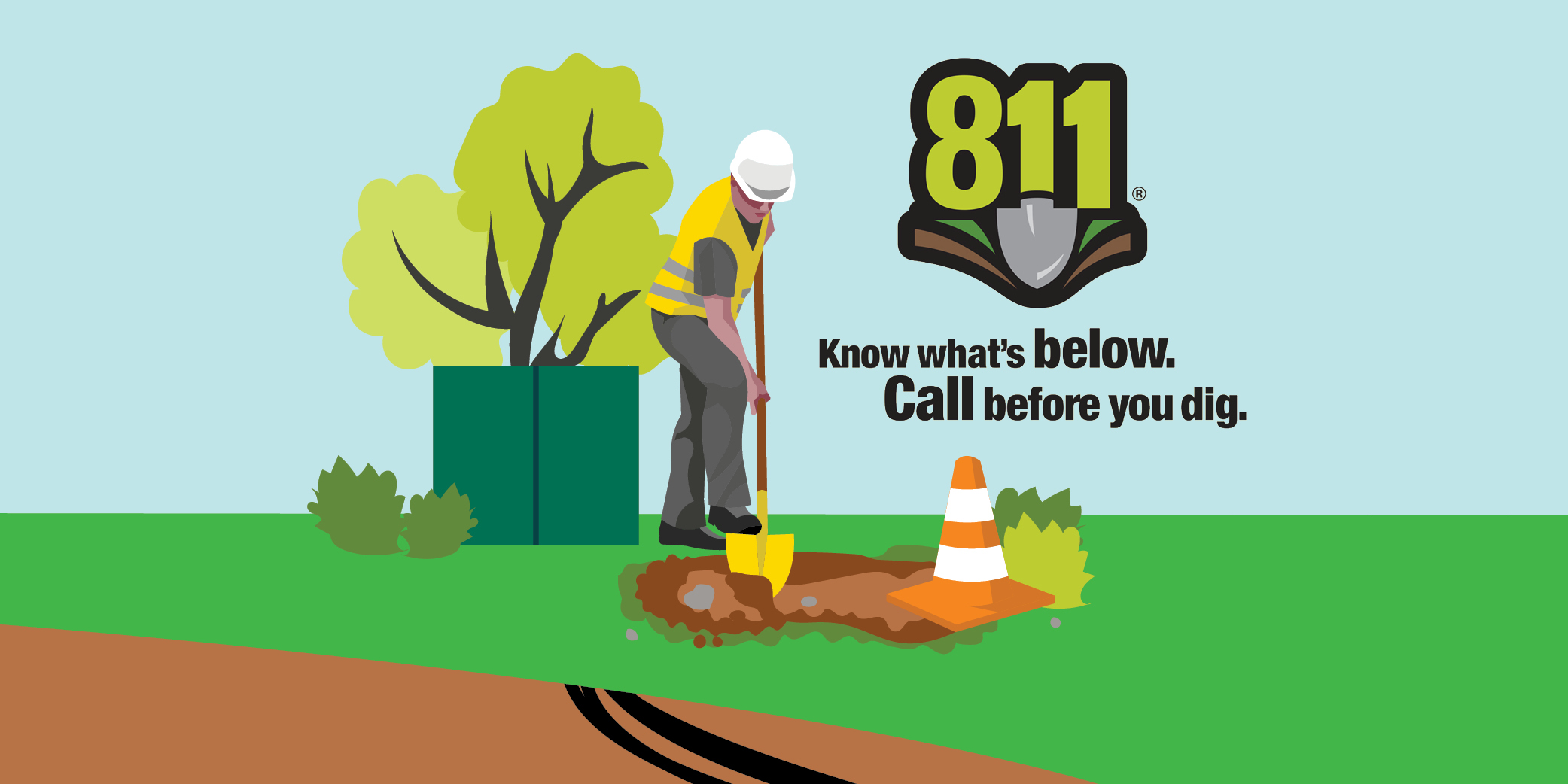 Know what's below. Call 811 before you dig.